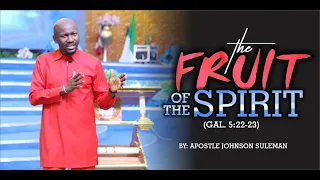 Must Watch::: THE FRUIT OF THE SPIRIT {Part 1} By Apostle Suleman {BIBLE STUDY - 16th June 2020}