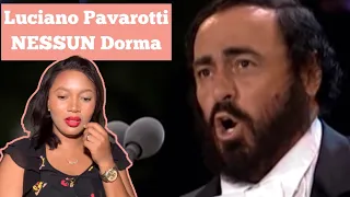This Got Me | Luciano Pavarotti- NESSUN dorma | First Time Reaction