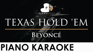 Beyonce - TEXAS HOLD EM - Piano Karaoke Instrumental Cover with Lyrics