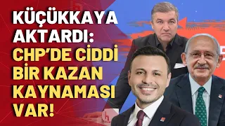 Kemal Kılıçdaroğlu'na yakın isim İsmail Küçükkaya'ya konuştu: Biz Özgür Çelik'i destekledik!