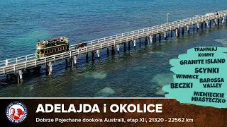 Dookoła AUSTRALII |Etap12/21| Adelajda i potwory z okolicy | Dobrze Pojechane