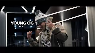 Young OG - Why (Official Video)