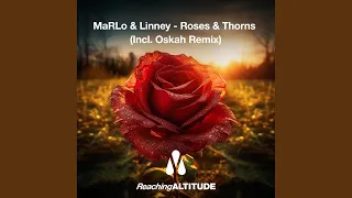 Roses & Thorns (Oskah Extended Remix)