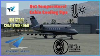 Hot Start Challenger 650 | Hot WX Ground Ops | Subscriber Question Answered | X-Plane 12
