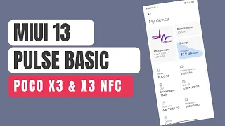 MIUI Pulse Basic For POCO X3 & X3 NFC || Android 12