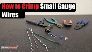 How to Crimp Small Gauge Wires | AnthonyJ350