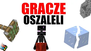 10 GRACZY MINECRAFT KTÓRZY OSZALELI