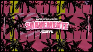 Nayer Ft. Pitbull & Mohombi - Suavemente (ABBERALL BOOTLEG) 2023