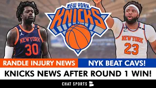 KNICKS ADVANCE! New York Beats Cavs 4-1 + Julius Randle Injury Latest & Knicks vs. Heat Round 2