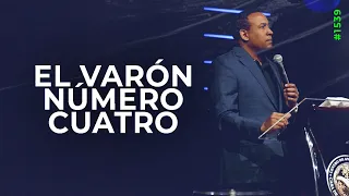 El Varón número cuatro | Pastor Juan Carlos Harrigan | 1539