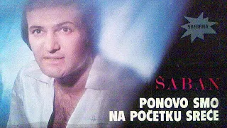 Saban Saulic - Jedna noc jedna luda noc - (Audio 1980)