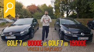 GOLF 7 od 8000e VS. GOLF 7 od 15000e *Vredi li razlike u ceni?*