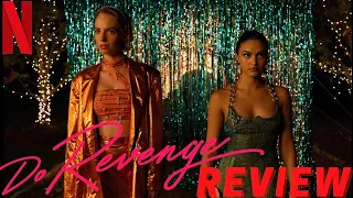 DO REVENGE Netflix Movie Review - (Camila Mendes, Maya Hawke)