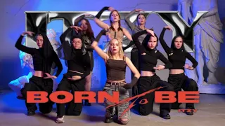 [DANCE COVER] ITZY 'BORN TO BE' [LIL ULTRA]