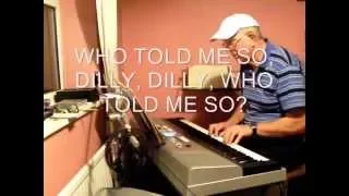 LAVENDER BLUE DILLY DILLY (PIANO)  A SONG FROM 1948 BY LARRY MOREY &