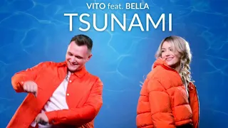 VITO feat. BELLA - Tsunami (Tekst)