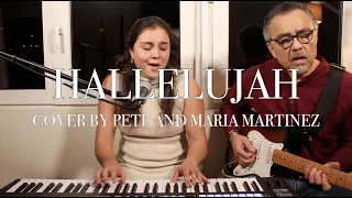 Hallelujah  (Leonard Cohen Cover) Pete and Maria Martinez—Father & Daughter Duo