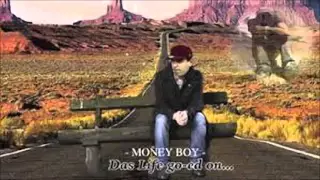 Money Boy Das Life goed on [HQ]