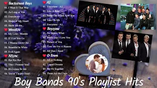 90s Boy Band Best Songs - Westlife, Boys 2 Men, Backstreet Boys, Nsync, A1