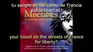 Les Misérables - La canción del pueblo/Do you hear the people sing? Spanish w/subs and trans.