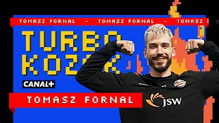 Turbokozak: Tomasz Fornal