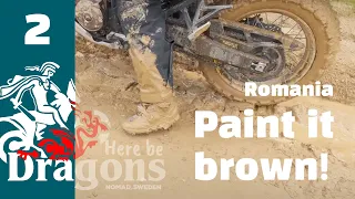 Romanian mud fest - Here be Dragons - Episode 2