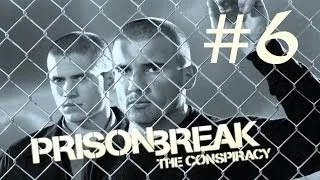 Prison Break:The Conspiracy / Побег из тюрьмы. Прохождение. #6