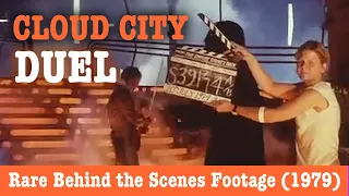 The Empire Strikes Back: Behind the Scenes - CLOUD CITY DUEL (Rare Footage 1979)