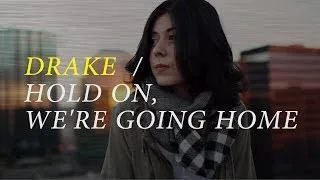 Drake - Hold On, We're Going Home (cover) by Daniela Andrade x Jon Lawless