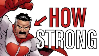 How Strong is Omni-Man From Invincible?