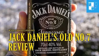 EP30 Jack Daniel's Old No. 7 Review