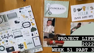 PROJECT LIFE 2022: Week 51 Part 3