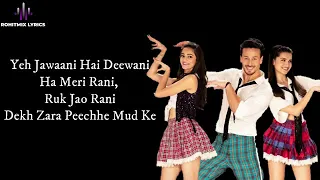 The Jawaani Song LYRICS   Student Of The Year 2 I Tiger Shroff, Tara & Ananya Vishal & Shekhar