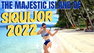 SIQUIJOR ISLAND 2022 TRAVEL EXPERIENCE