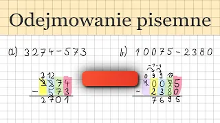 Odejmowanie pisemne (w słupku) - Matematyka