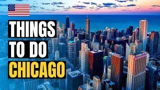 Top 10 Best Things to do in CHICAGO 2024