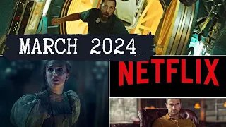 Netflix Originals Coming to March 2024