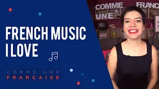 French Music I Love and Recommend