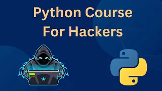 Python for Hackers Course | Scripting Bug Bounty & Ethical Hacking