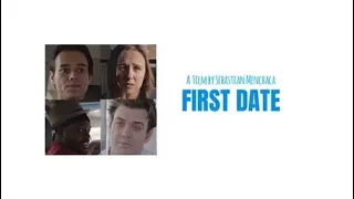 FIRST DATE - Short Film