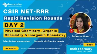 Day 2 : CSIR NET Rapid Revision Round - Physical Chemistry ,Organic Chemistry & Inorganic Chemistry
