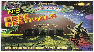 HAWKWIND The Weird Tapes No 3  Free Festivals