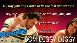 Bom diggy diggy karaoke with male voice and lyrics (sonu ke Titu ki Sweet)