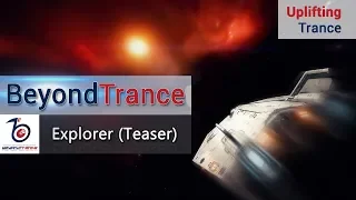 BeyondTrance - Explorer (Teaser)