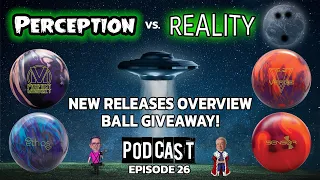 Perception vs. Reality Podcast | Episode 26