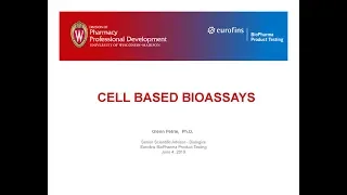 Cell Based Bioassays