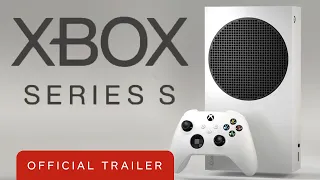 Xbox Series S - World Premiere Reveal Trailer