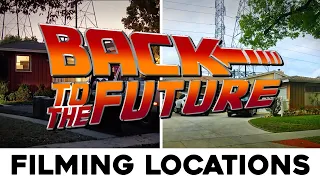 BACK TO THE FUTURE | Filming Locations