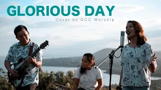 Glorious Day - Casting Crowns (GCC Worship ACOUSTIC COVER)