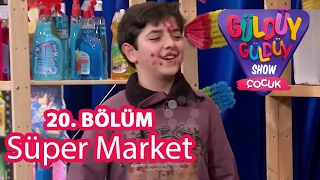 Güldüy Güldüy Çocuk Show 20. Bölüm, Süpermarket